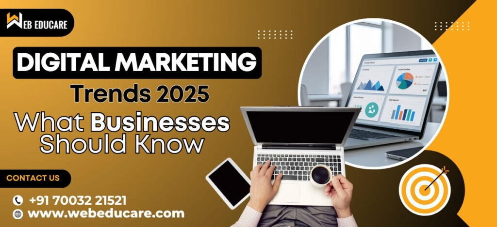 Digital Marketing Trends 2025